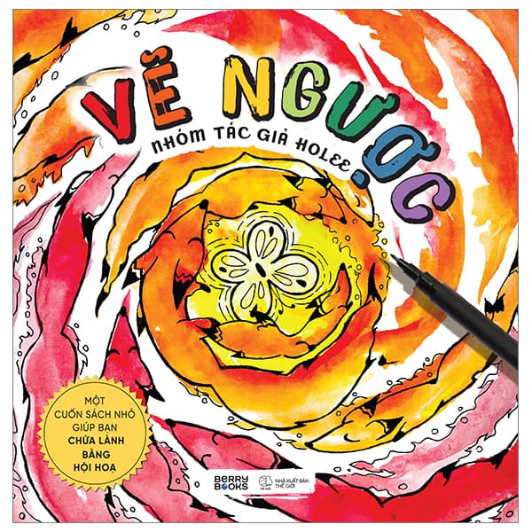 Sách [Sách Đồng Giá 40K] Vẽ Ngược - Nhóm Tác Giả Holee