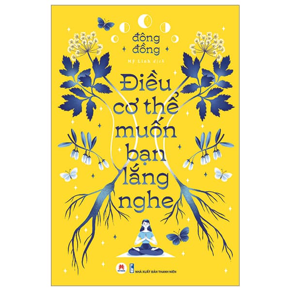 Sách Điều Cơ Thể Muốn Bạn Lắng Nghe