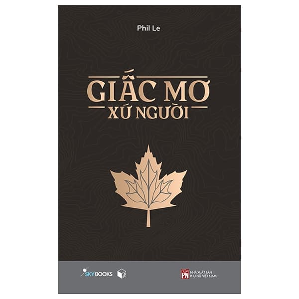 Sách [Sách Đồng Giá 30K] Giấc Mơ Xứ Người - Phil le