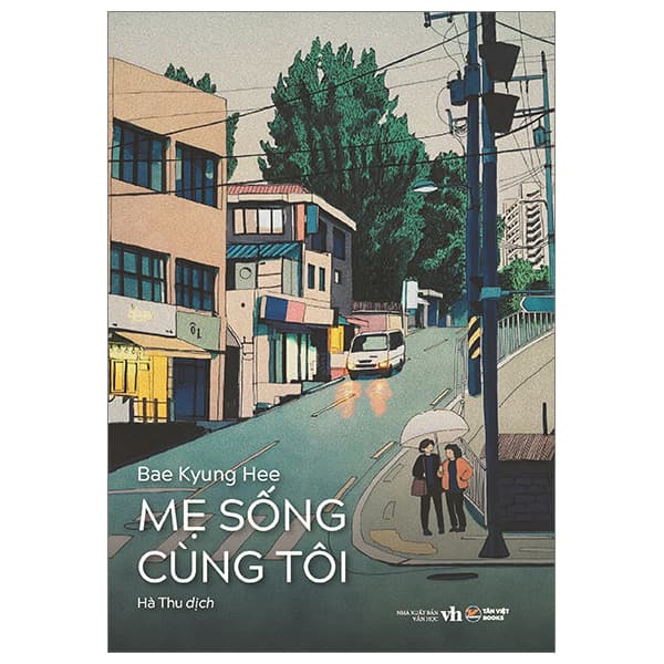 Sách Mẹ Sống Cùng Tôi - Bae Kyung Hee