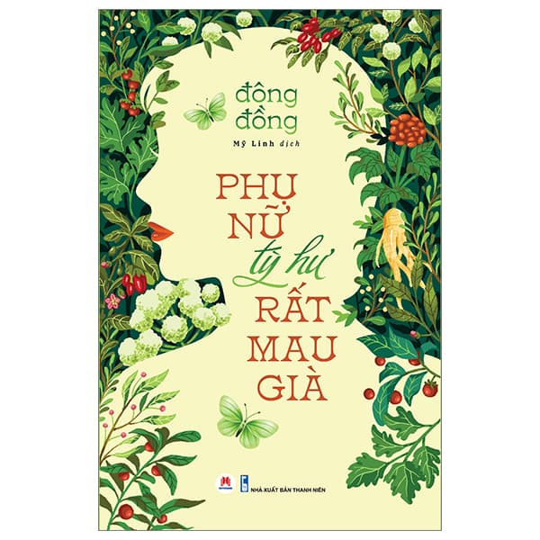 Sách Phụ Nữ Tỳ Hư Rất Mau Già - Đông Đồng