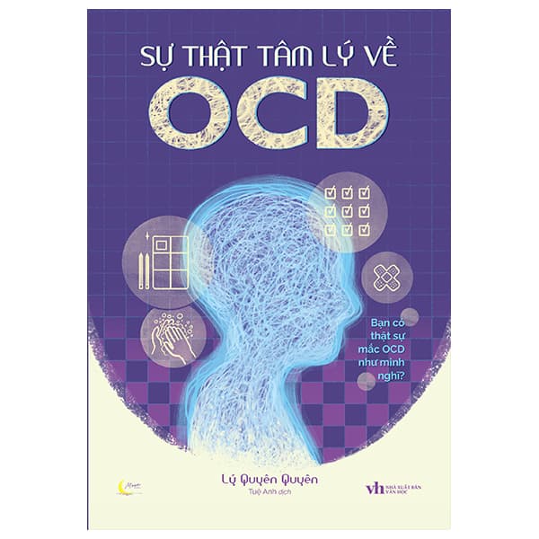 Sách Sự Thật Tâm Lý Về OCD - Lý Quyên Quyên