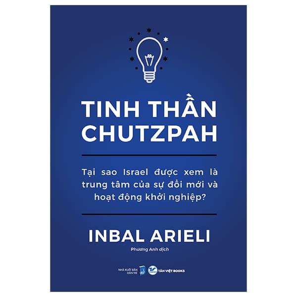 Sách Tinh Thần Chutzpah - Tại Sao Israel Được Xem Là Trung Tâm Của Sự Đ - Trung Tín