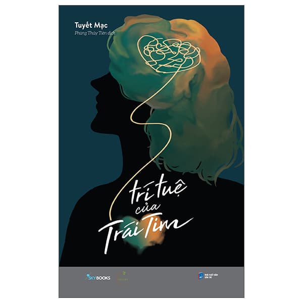 Sách [Sách Đồng Giá 40K] Trí Tuệ Của Trái Tim - Tim O’Shei