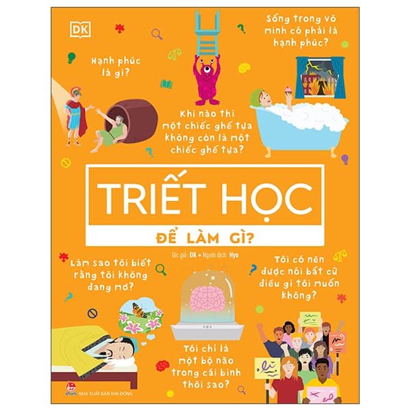 Sách Biết Để Làm Gì? - Triết Học Để Làm Gì?