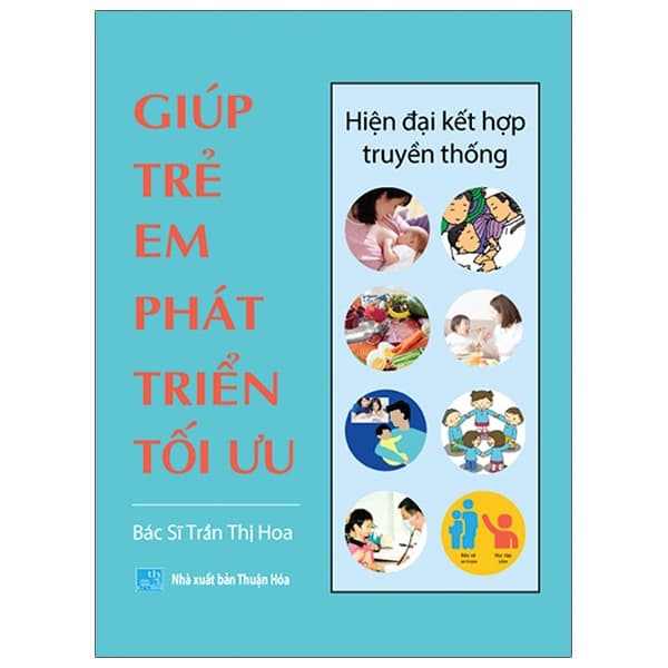 Sách Giúp Trẻ Em Phát Triển Tối Ưu - Bs Trần Thị Hoa