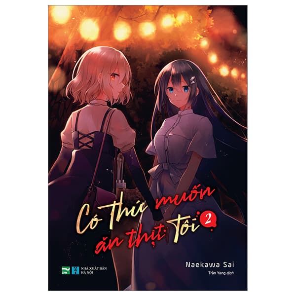 Truyện Tranh Có Thứ Muốn Ăn Thịt Tôi - Tập 2 - Naekawa Sai