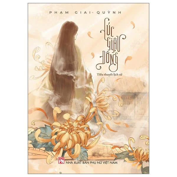 Sách Cúc Giậu Đông - Phạm Giai Quỳnh