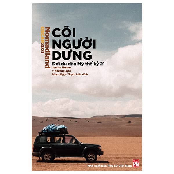 Sách Nomadland - Cõi người dưng - Đời Du Dân Mỹ Thế Kỷ 21