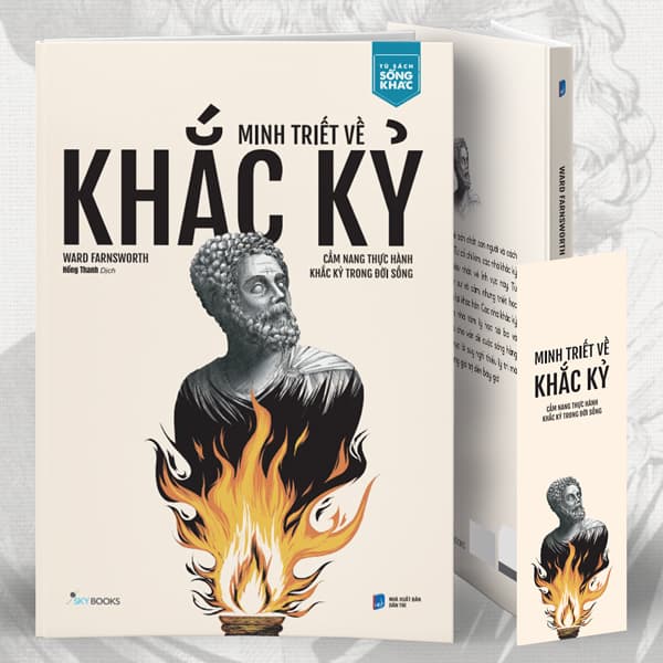 Sách Minh Triết Về Khắc Kỷ - Cẩm Nang Thực Hành Khắc Kỷ Trong Đời - Ward Farnsworth