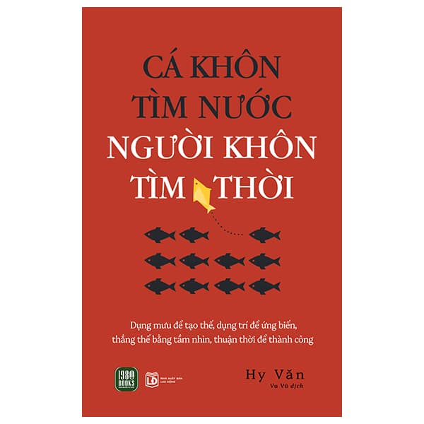 Sách Cá Khôn Tìm Nước - Người Khôn Tìm Thời - Lão Ngư