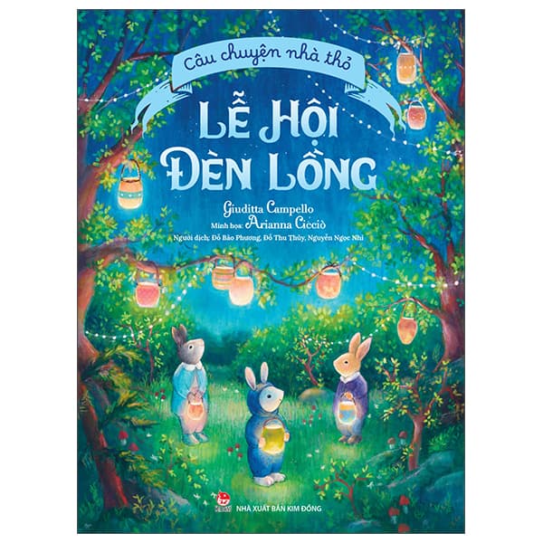 Sách Câu Chuyện Nhà Thỏ - Lễ Hội Đèn Lồng - Giuditta Campello