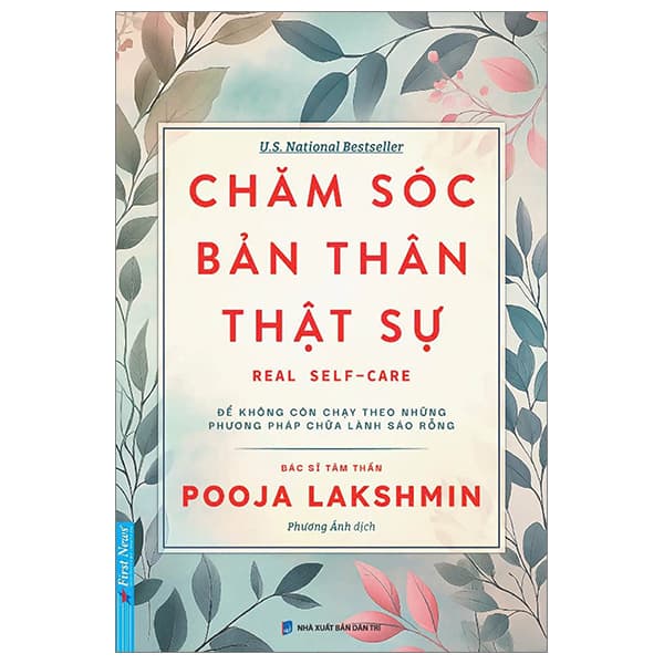 Sách Chăm Sóc Bản Thân Thật Sự - Real Self-care - Pooja Lakshmin