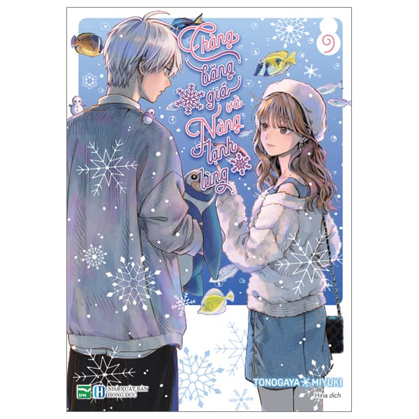 Truyện Tranh Chàng Băng Giá Và Nàng Lạnh Lùng - Tập 9 - Tonogaya Miyuki