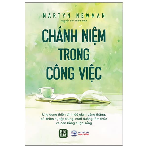 Sách Chánh Niệm Trong Công Việc - Martyn Newman