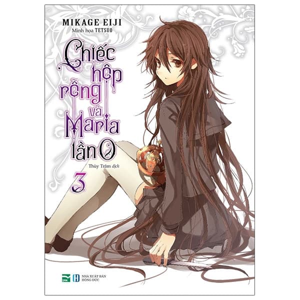 Sách Chiếc Hộp Rỗng Và Maria Lần 0 - Tập 3 - Mikage Eiji