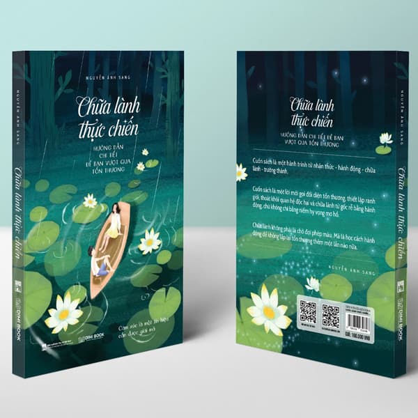 Sách Chữa Lành Thực Chiến - Hướng Dẫn Chi Tiết Để Bạn Vượt Qua T - Nguyễn Ảnh Sang