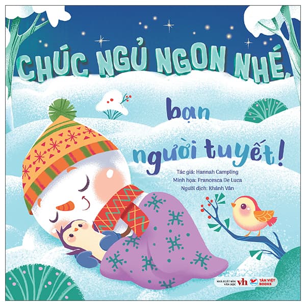Sách Chúc Ngủ Ngon Nhé, Bạn Người Tuyết! - Hannah Campling