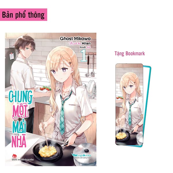 Sách Chung Một Mái Nhà - Tập 1 - Tặng Bookmark Bo Góc - Ghost Mikawa