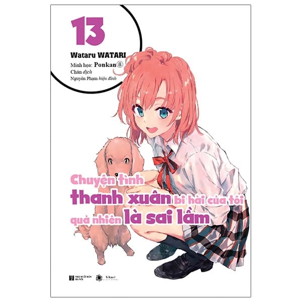 Sách Chuyện Tình Thanh Xuân Bi Hài Của Tôi Quả Nhiên Là Sai Lầm - Tập - Thanh Thanh