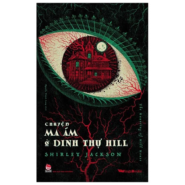 Sách Chuyện Ma Ám Ở Dinh Thự Hill - The Haunting Of Hill House - Tặng Kèm Po - Jack