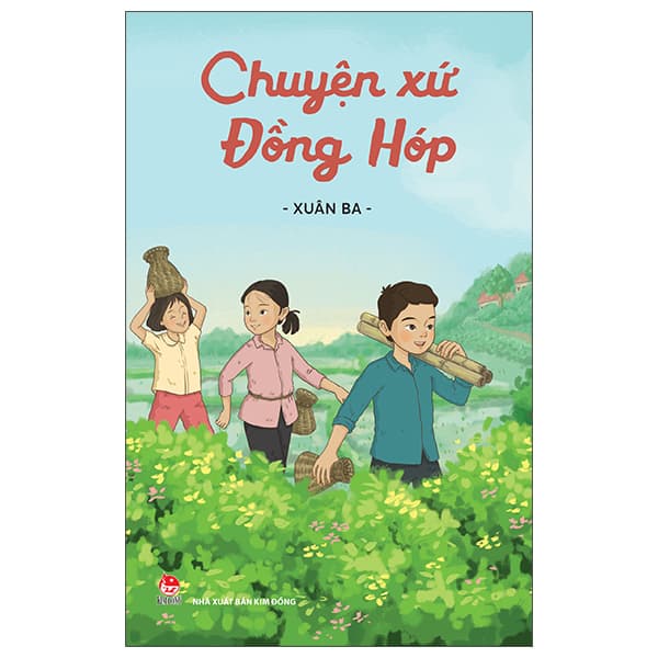 Sách Chuyện Xứ Đồng Hóp - Chuyện