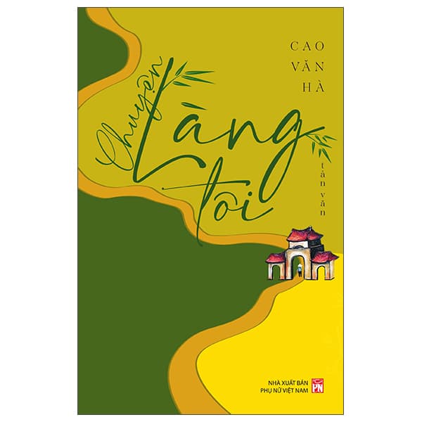 Sách Chuyện Làng Tôi - Làn
