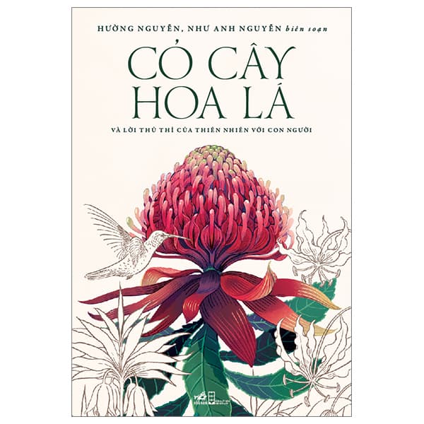 Sách Cỏ Cây Hoa Lá Và Lời Thủ Thỉ Của Thiên Nhiên Với Con Người - Hường Nguyễn