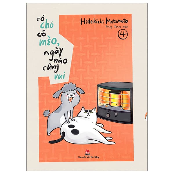 Truyện Tranh Có Chó Có Mèo, Ngày Nào Cũng Vui - Tập 4 - Hidekichi Matsumoto