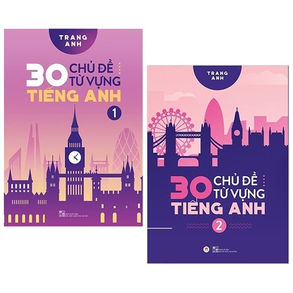 Sách Combo 30 Chủ Đề Từ Vựng Tiếng Anh - Tập 1 + 2 (Bộ 2 Cuốn) - Trang Anh