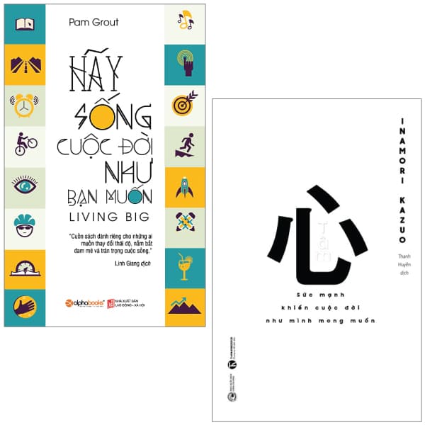Sách Combo Sách Tâm - Sức Mạnh Khiến Cuộc Đời Như Mình Mong Muốn + H� - Inamori Kazuo