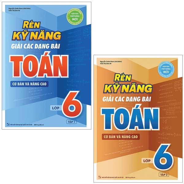 Sách Combo Sách Rèn Kỹ Năng Giải Các Dạng Bài Toán (Cơ Bản Và Nâng Ca - Nguyễn Xuân Nam
