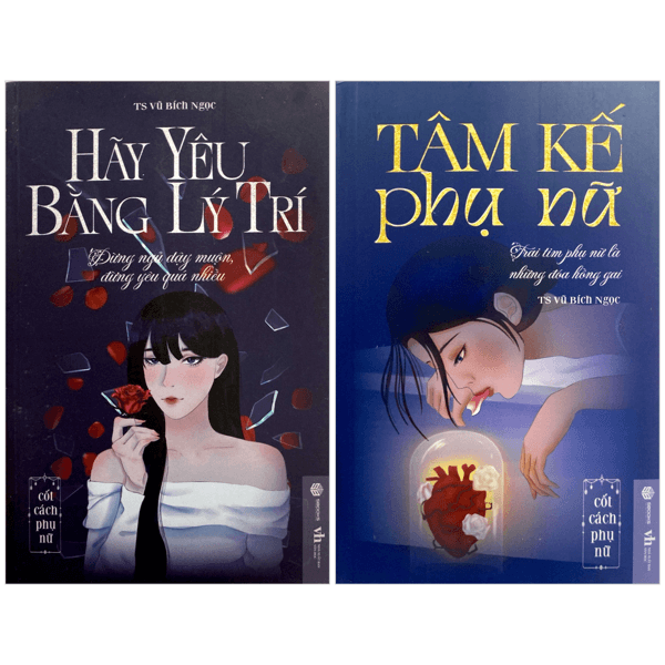 Sách Combo Sách Hãy Yêu Bằng Lý Trí + Tâm Kế Phụ Nữ (Bộ 2 Cuốn) - Vũ Bích Ngọc
