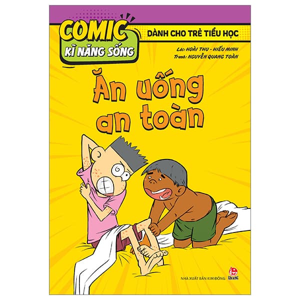 Sách Comic Kĩ Năng Sống - Dành Cho Trẻ Tiểu Học - Ăn Uống An Toàn - Hoài Thu