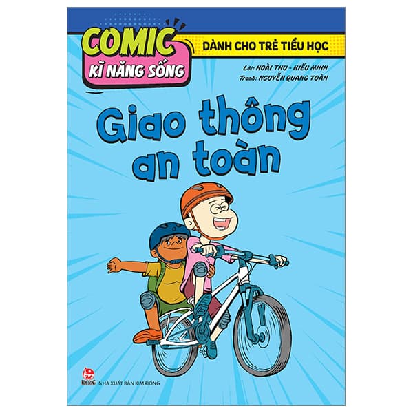 Sách Comic Kĩ Năng Sống - Dành Cho Trẻ Tiểu Học - Giao Thông An Toàn - Hoài Thu
