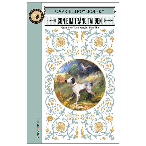 Sách Văn Học Cổ Điển - Con Bim Trắng Tai Đen (Tái Bản 2023)