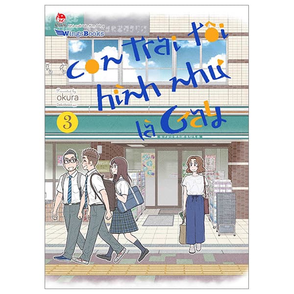 Truyện Tranh Con Trai Tôi Hình Như Là Gay - Tập 3 - Okura