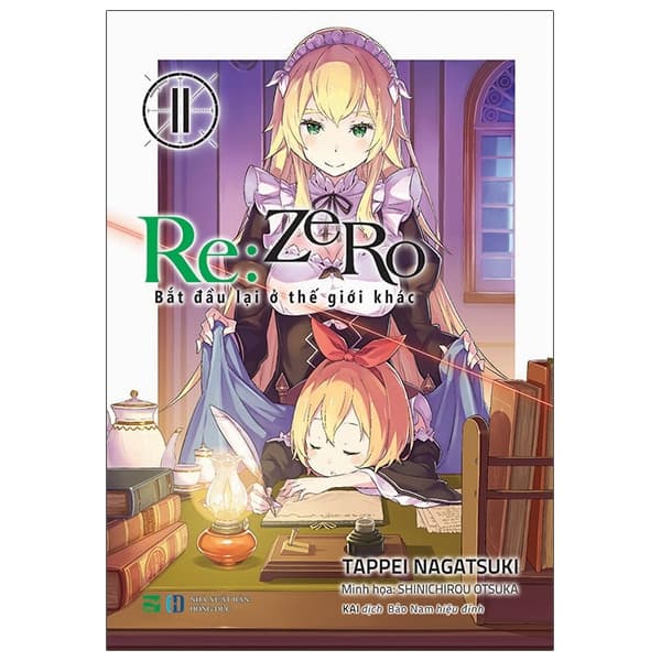 Sách Re:zero - Bắt Đầu Lại Ở Thế Giới Khác 11 - Tappei Nagatsuki
