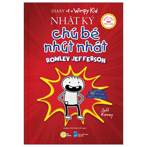 Sách Diary Of A Wimpy Kid - Nhật Ký Chú Bé Nhút Nhát - Tập 1.1 - Rowley Jeffe - Jeff Atwood
