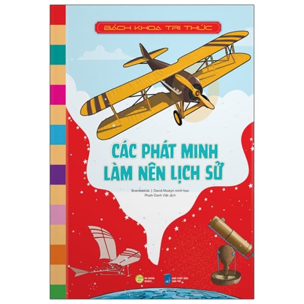 Sách Bách Khoa Tri Thức - Các Phát Minh Làm Nên Lịch Sử - Bramblekids