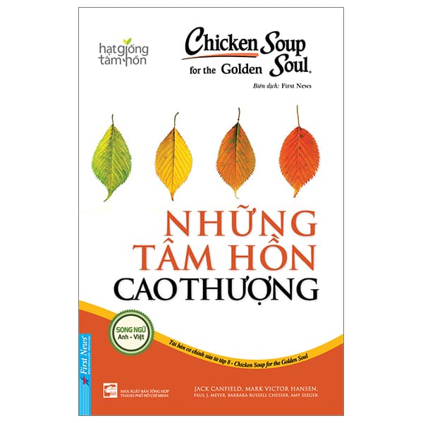 Sách Chicken Soup For The Soul 8 - Những Tâm Hồn Cao Thượng (Tái Bản 2024) - Jack Canfield