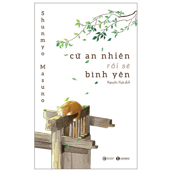 Sách Cứ An Nhiên Rồi Sẽ Bình Yên (Tái Bản 2025) - Shunmyo Masuno