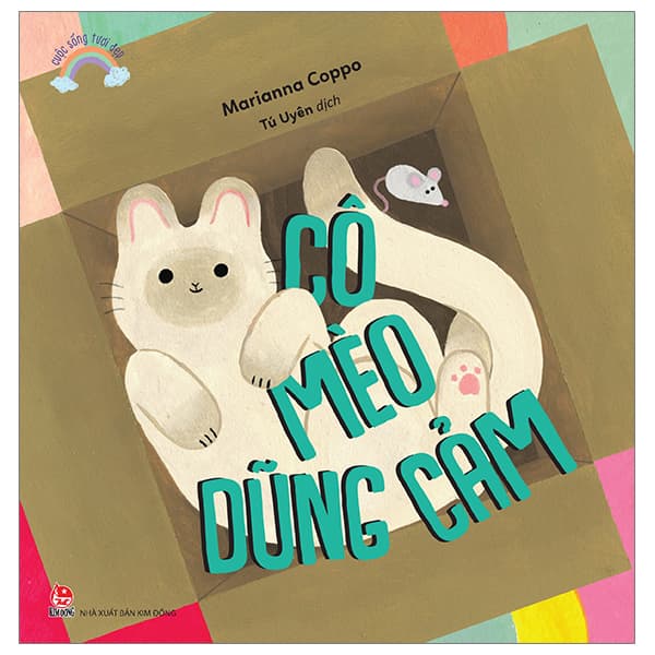Sách Cuộc Sống Tươi Đẹp - Cô Mèo Dũng Cảm - Marianna Coppo