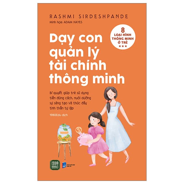 Sách Dạy Con Quản Lý Tài Chính Thông Minh - Rashmi Sirdeshpande