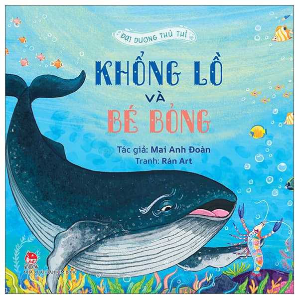 Sách Đại Dương Thủ Thỉ - Khổng Lồ Và Bé Bỏng - Mai Anh Đoàn