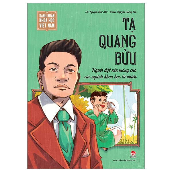 Sách Danh Nhân Khoa Học Việt Nam - Tạ Quang Bửu - Nguyễn Như Mai