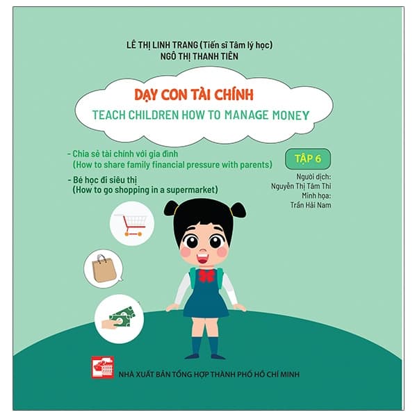 Sách Dạy Con Tài Chính - Teach Children How To Manage Money - Tập 6 - Thanh Lê