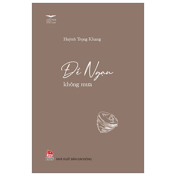 Sách Văn Trẻ - Đề Ngạn Không Mưa
