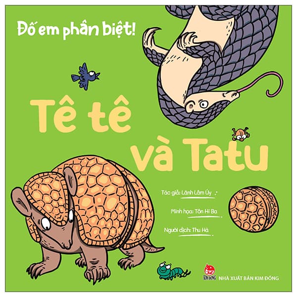 Sách Đố Em Phân Biệt! - Tê Tê Và Tatu - Lãnh Lâm Úy