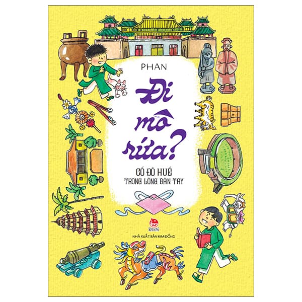Sách Đi Mô Rứa? - Cố Đô Huế Trong Lòng Bàn Tay - Di Di